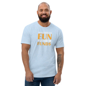 FUN & FUNDS TEE