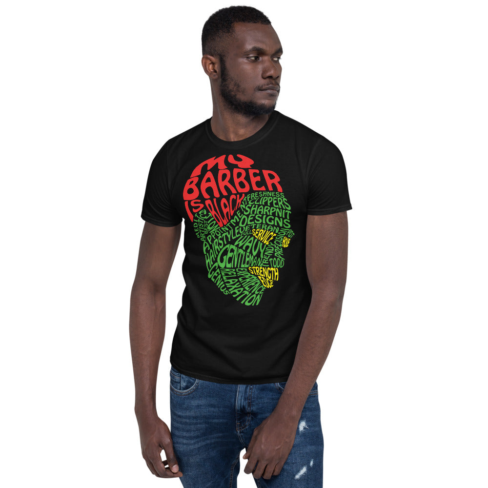 My Barber is Black Short-Sleeve Unisex T-Shirt Red, Green and Yellow.